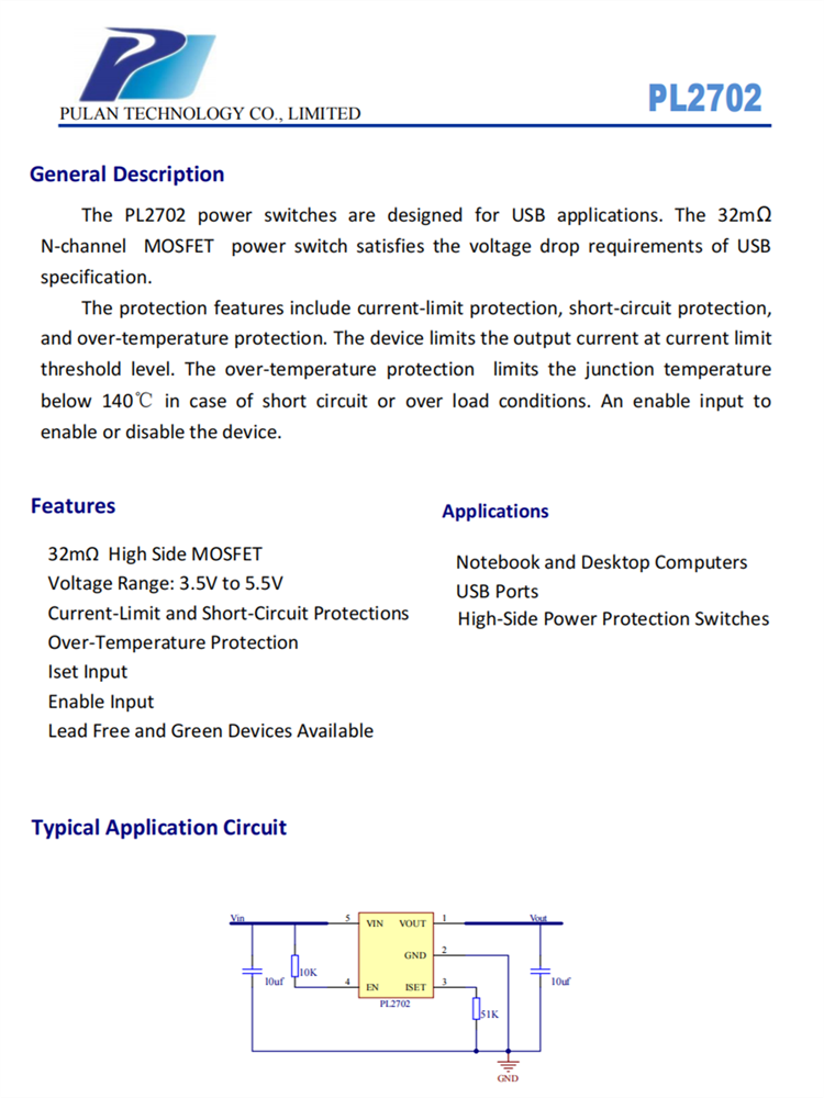 PL2702 為USB應(yīng)用程序而設(shè)計(jì)的電源開(kāi)關(guān) PL2702 為USB應(yīng)用程序而設(shè)計(jì)的電源開(kāi)關(guān)